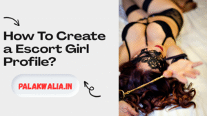 escort girl profile